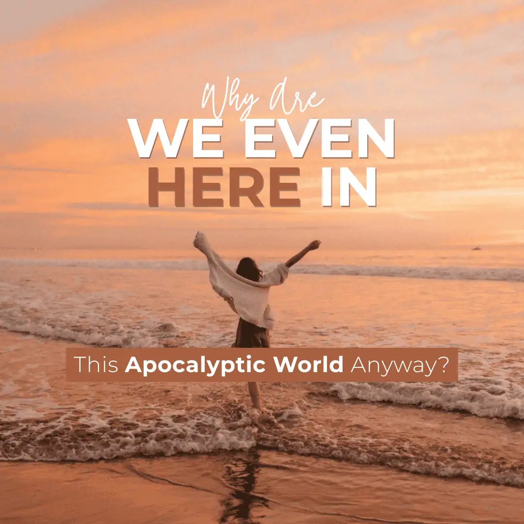 Why We’re Here and How to Make the Most of This One Life
