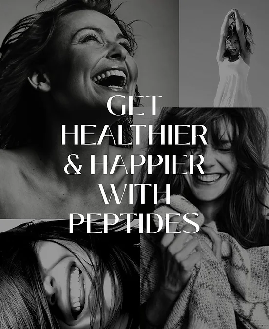 GET HEALTHIER & HAPPIER WITH PEPTIDES