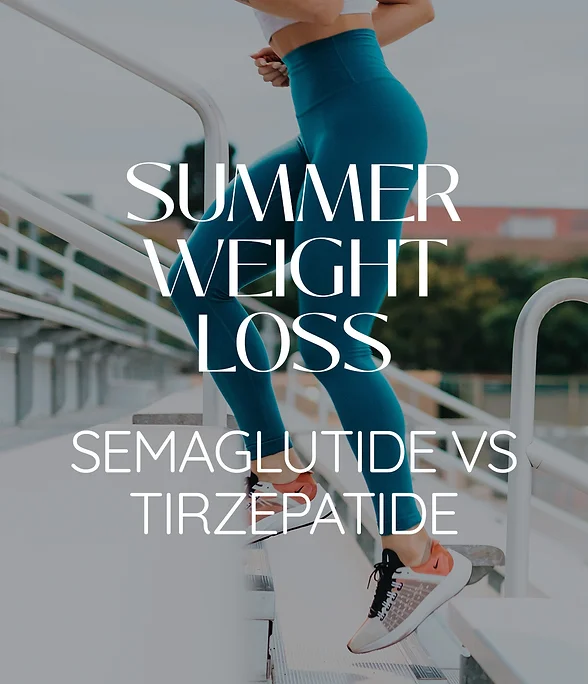 Semaglutide vs Tirzepatide: Summer Weight Loss at Body Tonic Rx