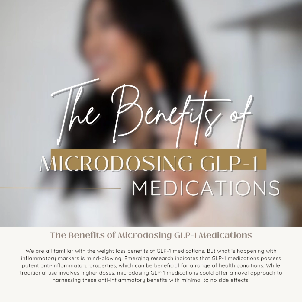 The Benefits of Microdosing GLP-1 Medications
