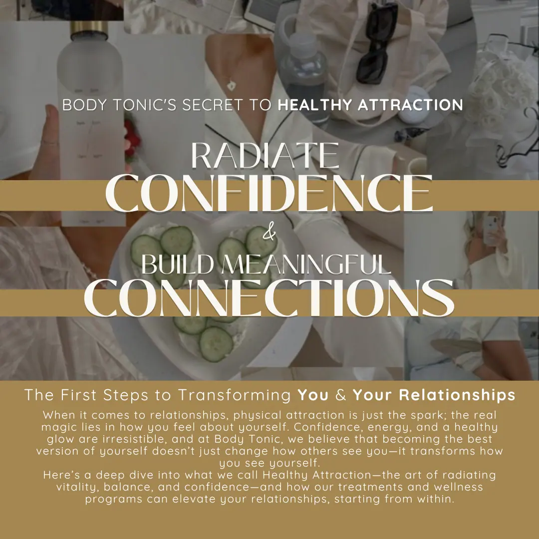 The Secret Sauce of Healthy Attraction: How Body Tonic RX Can Transform You and Your Relationships