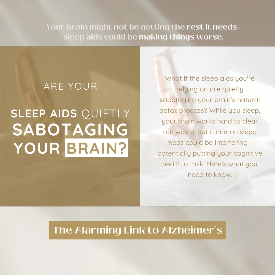 Are Your Sleep Aids Quietly Sabotaging Your Brain? The Alarming Link to Alzheimer’s